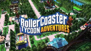 RollerCoaster Tycoon Adventures Crack Game Free Download