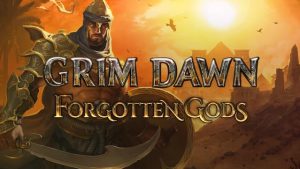 Grim Dawn Forgotten Gods Crack Latest Version Download