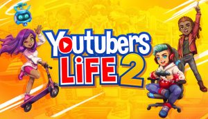 Youtubers Life 2 Crack PC Game Free Download